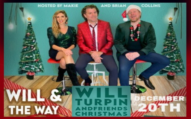 WILL TURPIN & FRIENDS CHRISTMAS SHOW